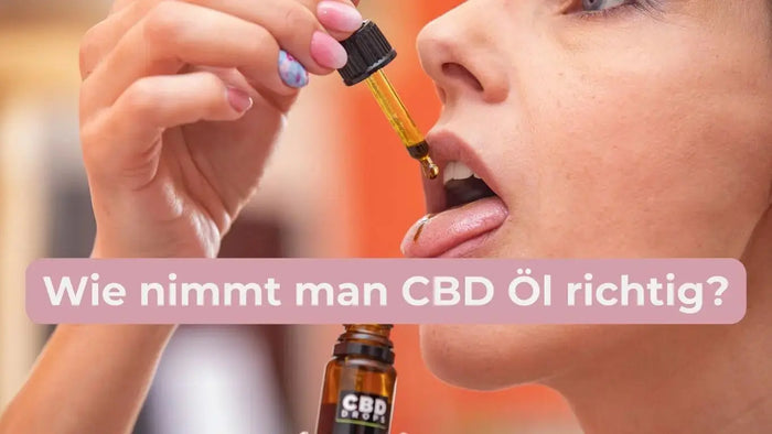 CBD Öl Anwendung Dosierung